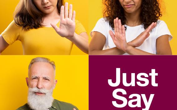 Three people in a grid with a look of rejection and the text: Just Say NO!