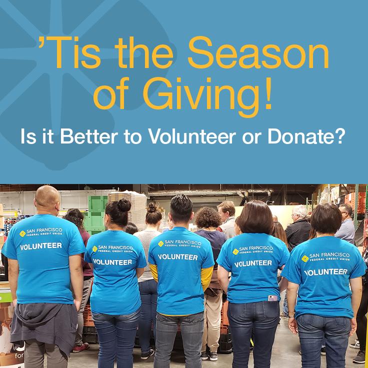 Several people in a warehouse and 5 are wearing blue shirts that say "Volunteer" and the image shows text: 'Tis the Season of Giving! Is it Better to Volunteer or Donate?
